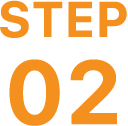 STEP 02